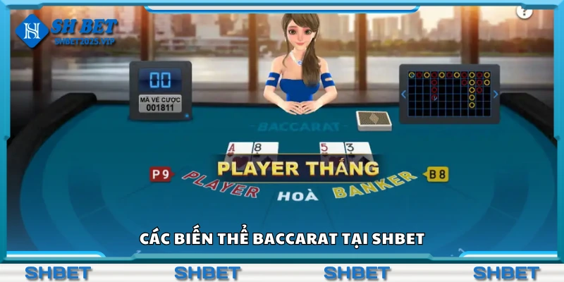 Oanh tạc các biến thể baccarat tại Shbet